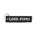 Loud Pipes Saves Lives Key Ring