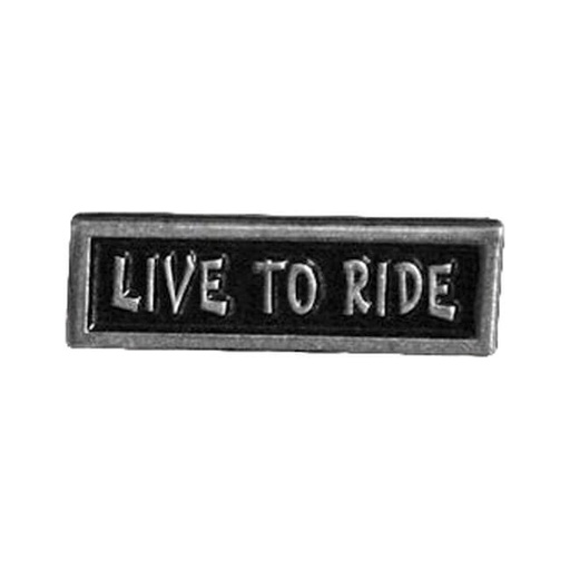 [535943] Live To Ride Pin