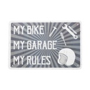 My Bike, My Garage, My Rules Garage Metal Sign